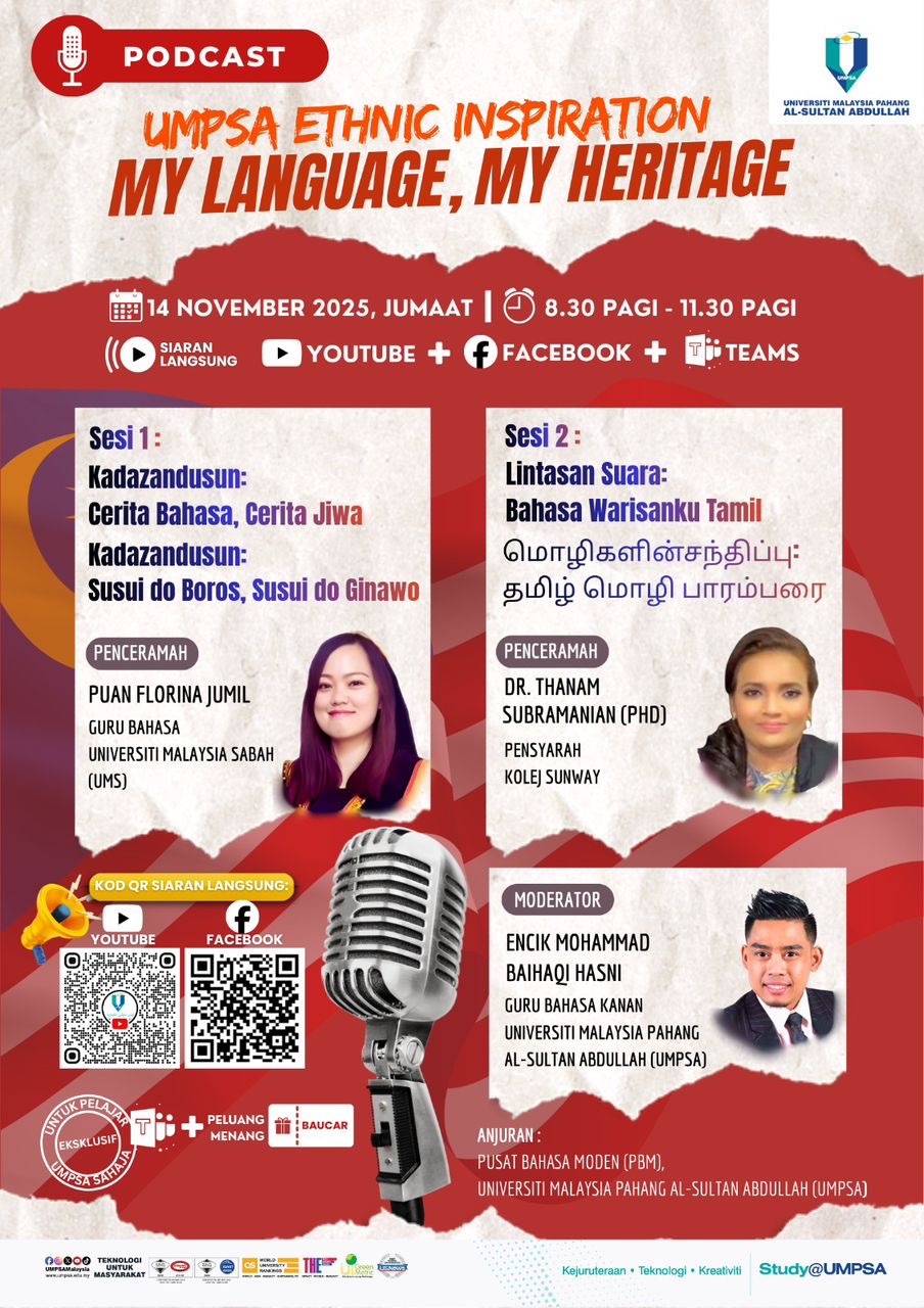 UMPSA Ethnic Inspiration: My Language, My Heritage!