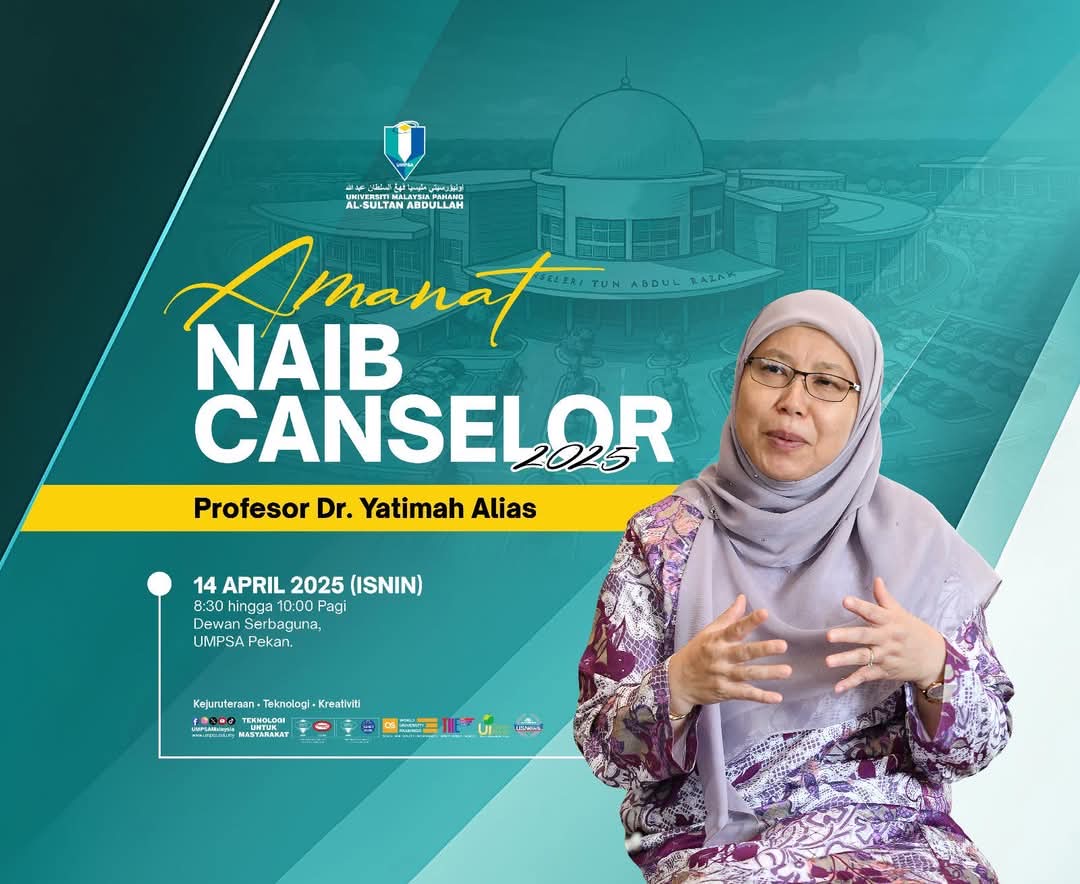 AMANAT NAIB CANSELOR 2025 : PROFESOR DR. YATIMAH ALIAS