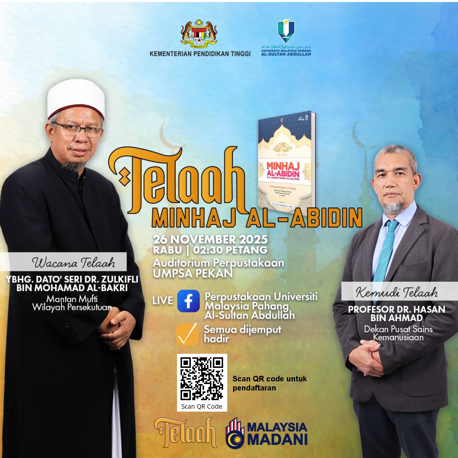 Program Telaah Minhaj Al-Abidin bersama Mantan Mufti Wilayah Persekutuan, YBhg. Dato’ Seri Dr. Zulkifli bin Mohamad Al-Bakri