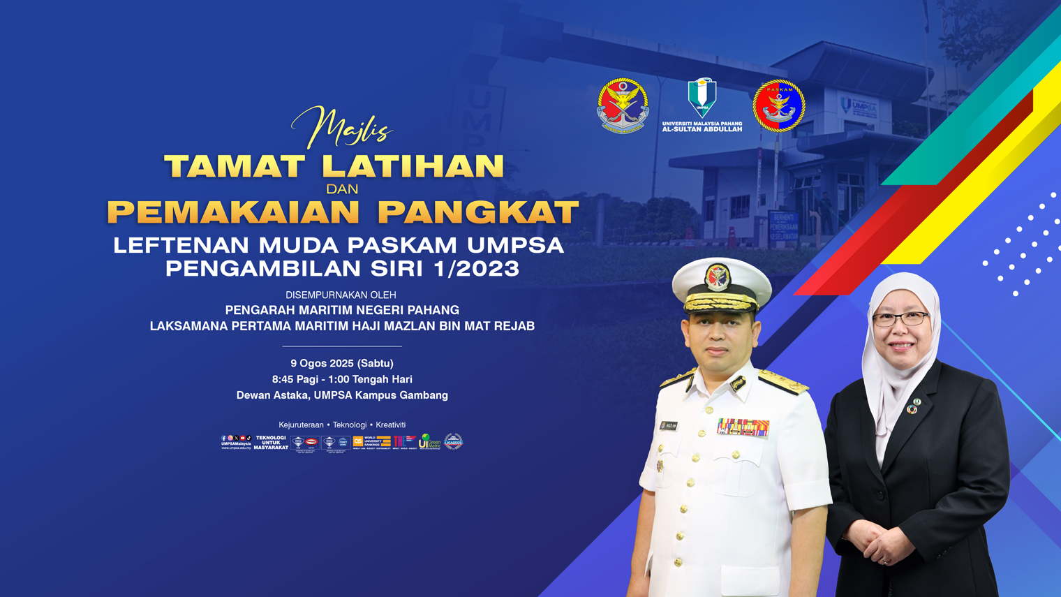 MAJLIS TAMAT LATIHAN  DAN PEMAKAIAN PANGKAT LEFTENAN MUDA PASKAM UMPSA PENGAMBILAN SIRI 1/2023