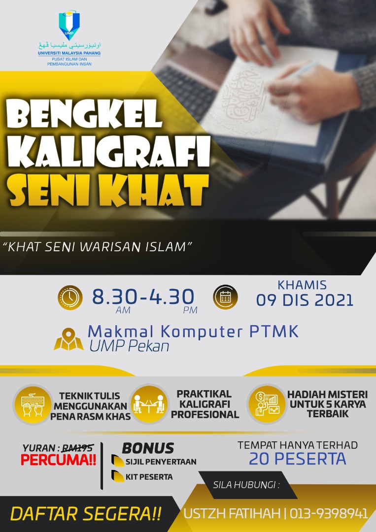 Bengkel Kaligrafi Seni Khat " Khat Seni Warisan Islam