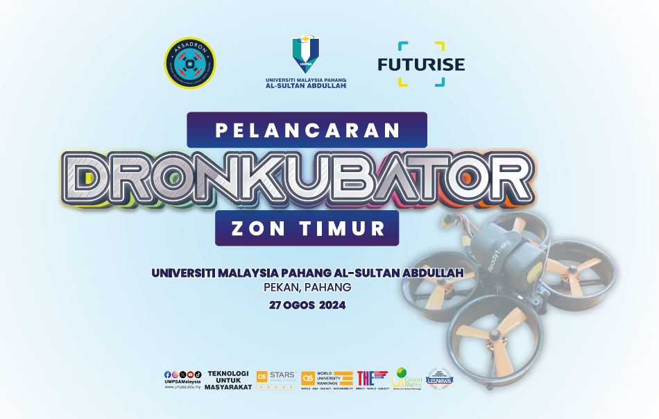 PELANCARAN DRONKUBATOR ZON TIMUR