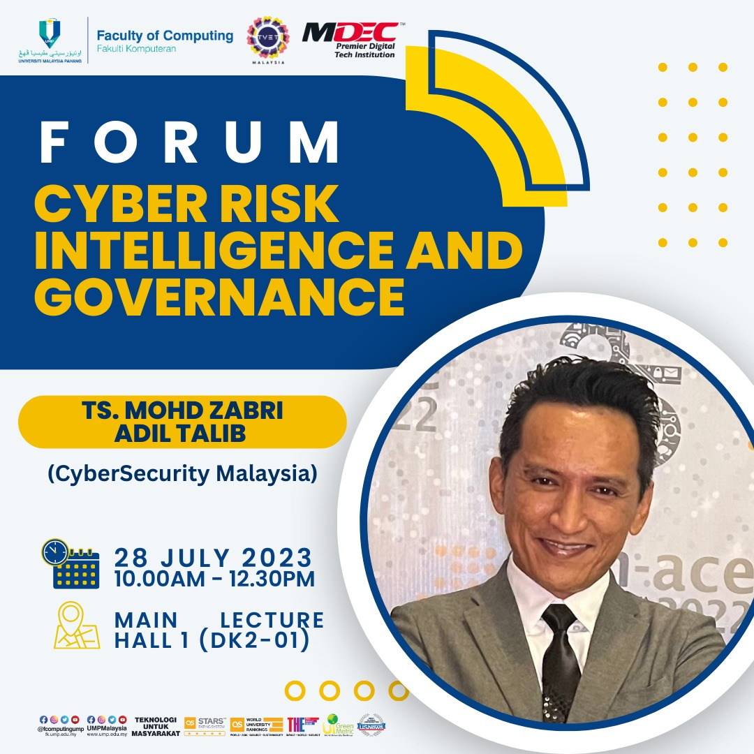 Jemputan Ke Forum Cyber Risk Intelligence and Governance
