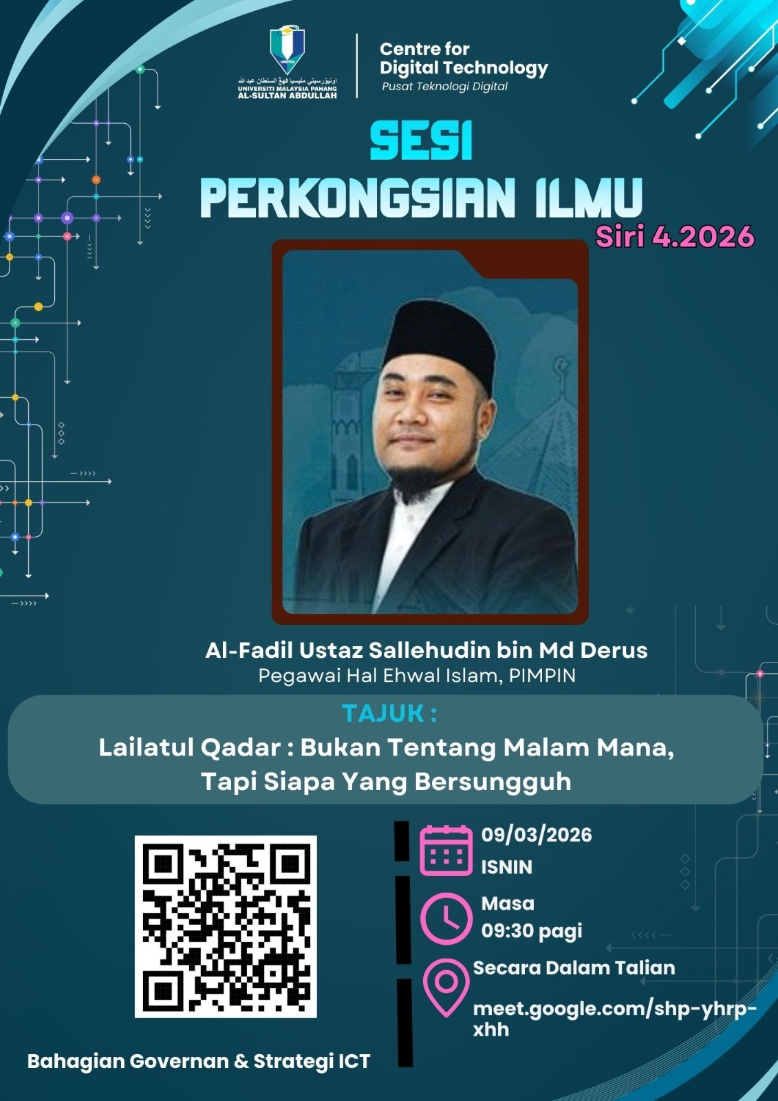 SESI PERKONGSIAN ILMU 4.2026 : LAILATUL QADAR-BUKAN TENTANG MALAM MANA, TAPI SIAPA YANG BERSUNGGUH