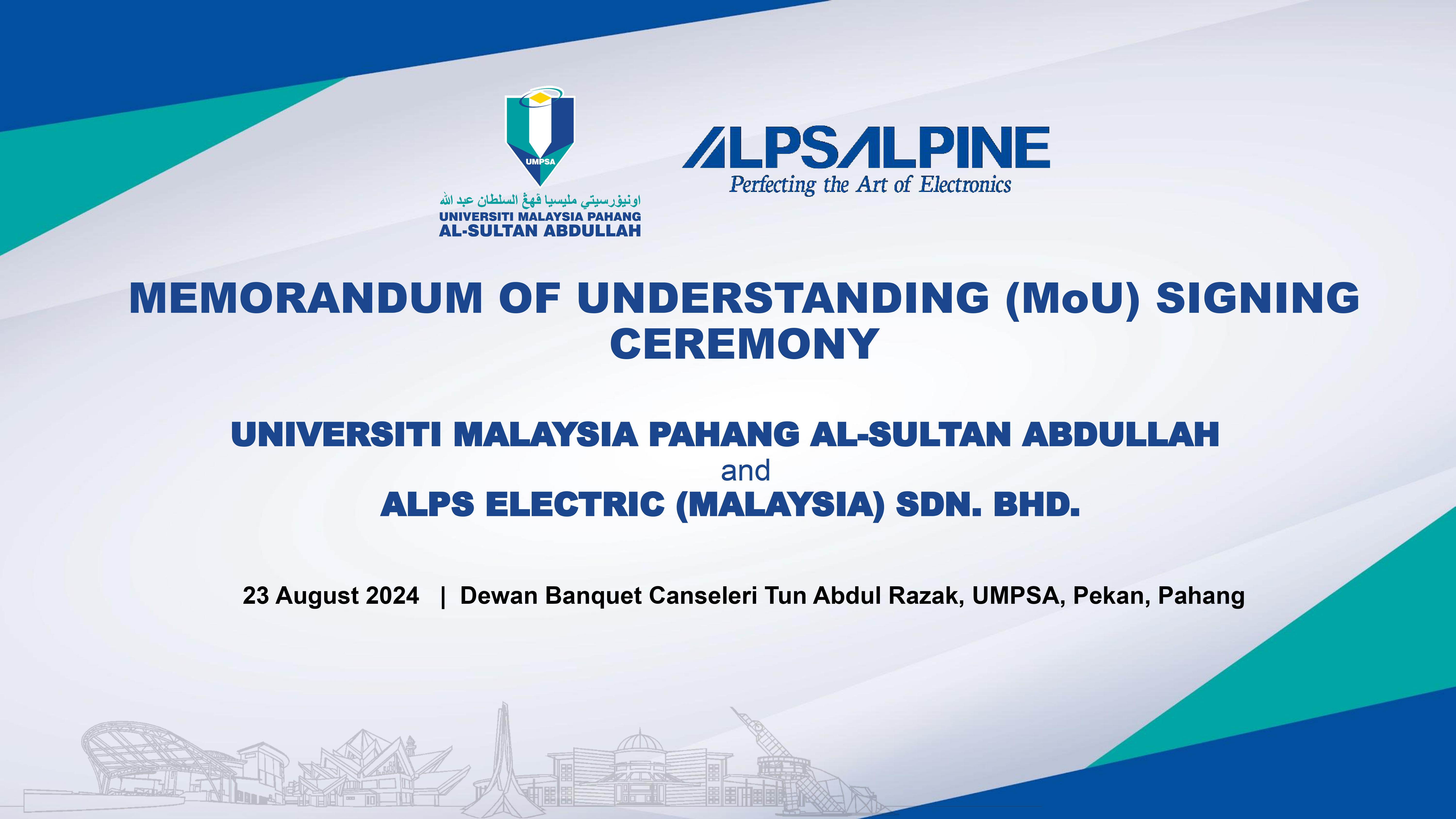 MEMORANDUM OF UNDERSTANDING (MoU) SIGNING CEREMONY BETWEEN UMPSA AND ALPS ELECTRONIC (MALAYSIA) SDN.BHD