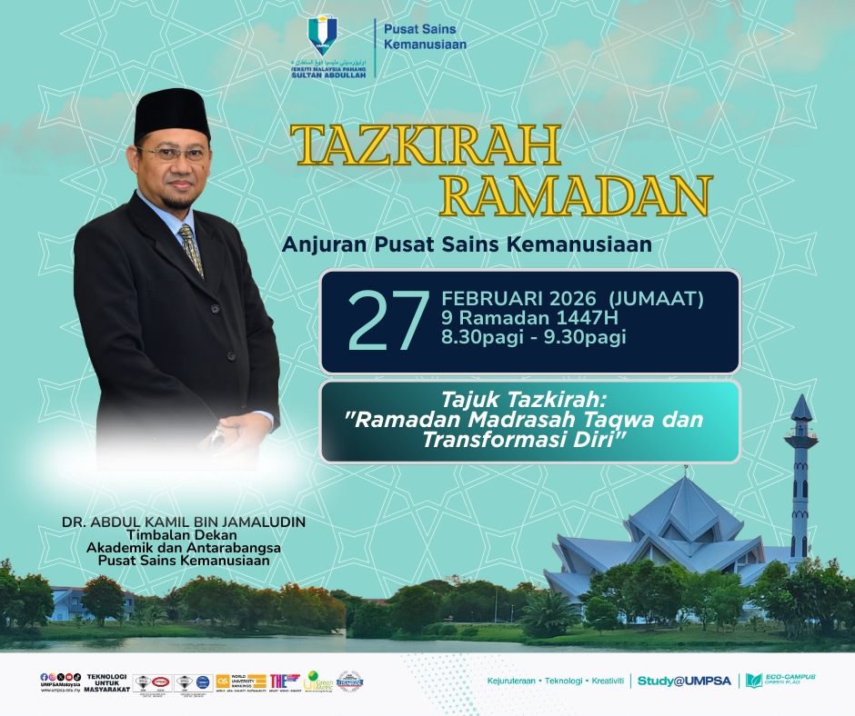 TAZKIRAH RAMADAN 2026/1447H_ANJURAN PUSAT SAINS KEMANUSIAAN, UMPSA