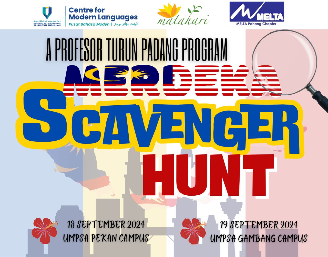 A PROFESOR TURUN PADANG PROGRAM : MERDEKA SCAVENGER HUNT