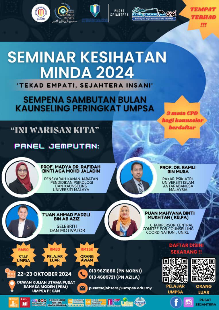 SEMINAR KESIHATAN MINDA (SKM) 2024 SEMPENA SAMBUTAN BULAN KAUNSELING PERINGKAT UMPSA  “TEKAD EMPATI, SEJAHTERA INSANI”