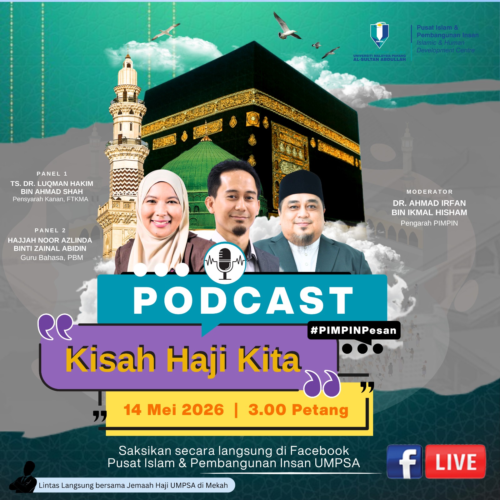 *[LIVE PODCAST: KISAH HAJI KITA]
