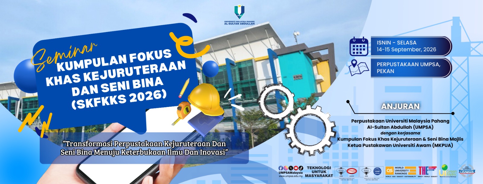Seminar Kumpulan Fokus Khas Kejuruteraan dan Seni Bina (SKFKKS 2026) 
