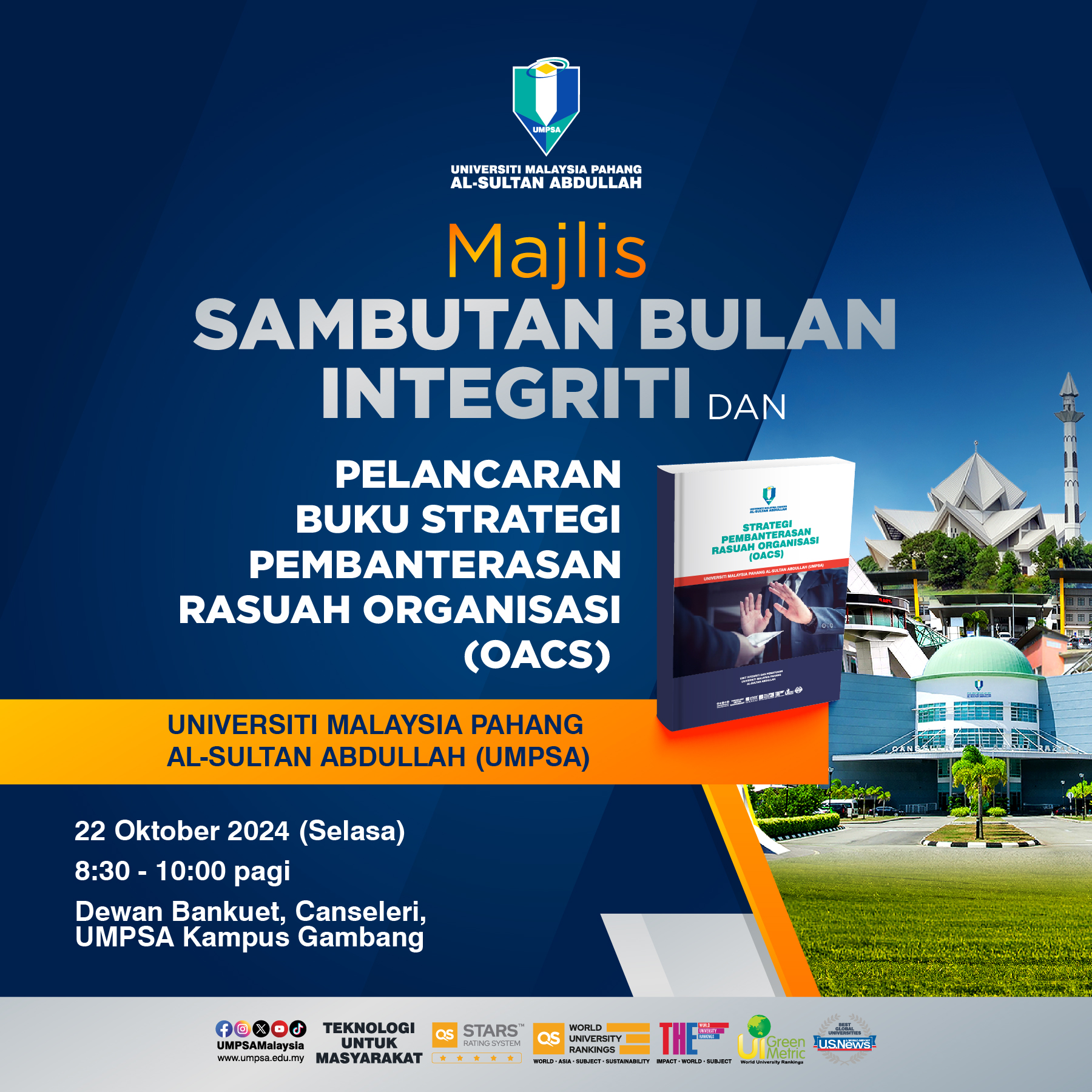 Majlis Sambutan Bulan Integriti dan Pelancaran Buku Strategi Pembanterasan Rasuah Organisasi (OACS)