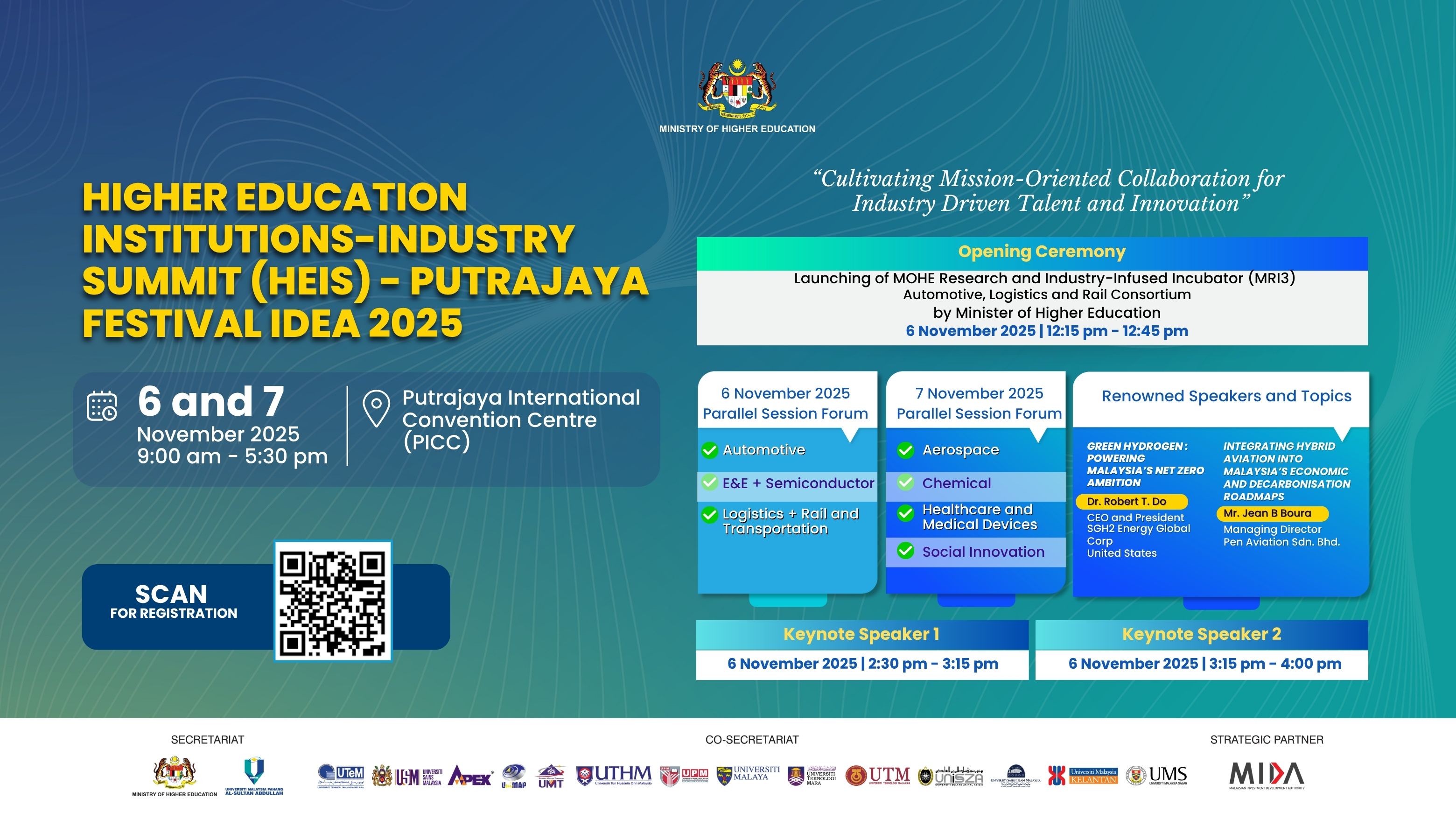 HIGHER EDUCATION INSTITUTIONS - INDUSTRY SUMMIT (HEIS) - PUTRAJAYA FESTIVAL IDEA 2025