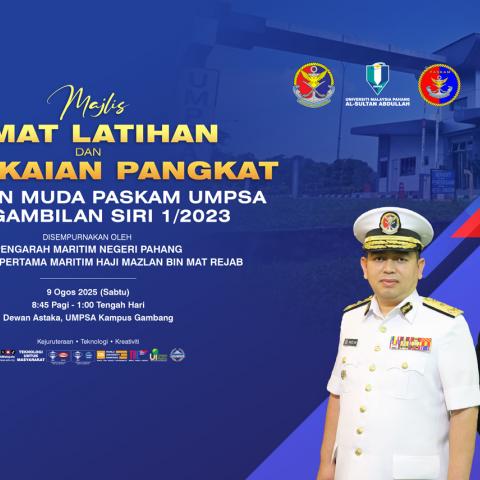 MAJLIS TAMAT LATIHAN  DAN PEMAKAIAN PANGKAT LEFTENAN MUDA PASKAM UMPSA PENGAMBILAN SIRI 1/2023
