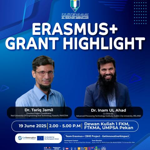 SESI PERKONGSIAN BERKAITAN PERMOHONAN GERAN DI BAWAH ERASMUS+ ANJURAN FAKULTI TEKNOLOGI KEJURUTERAAN MEKANIKAL DAN AUTOMOTIF (FTKMA)