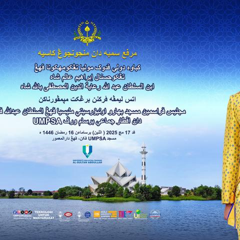 MAJLIS PERASMIAN MASJID BAHARU UMPSA PEKAN DAN IFTAR JAMA”IE BERSAMA WARGA UMPSA