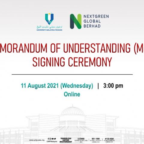 Memorandum Of Understanding (MoU) Signing Ceremony UMP and Nextgreen Global Berhad