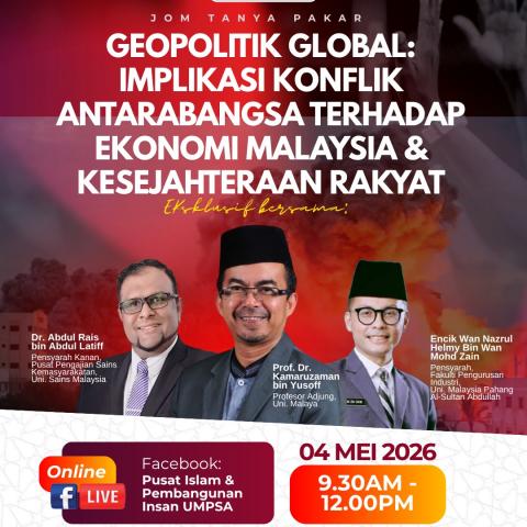 GEOPOLITIK GLOBAL: IMPLIKASI KONFLIK ANTARABANGSA TERHADAP EKONOMI MALAYSIA DAN KESEJAHTERAAN RAKYAT