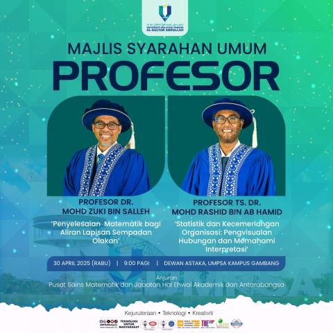 MAJLIS SYARAHAN UMUM PROFESOR ANJURAN PUSAT SAINS MATEMATIK (PSM)