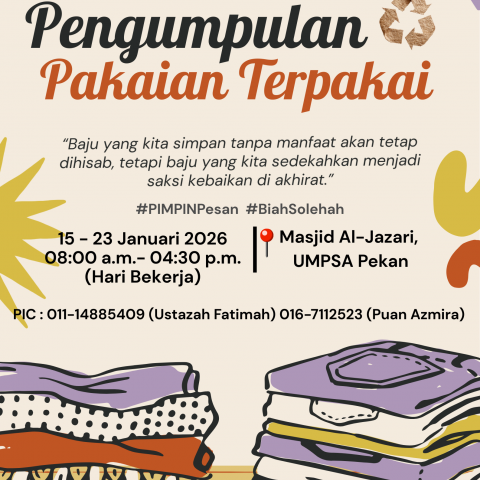 PROGRAM PENGUMPULAN PAKAIAN TERPAKAI ANJURAN PUSAT ISLAM & PEMBANGUNAN INSAN