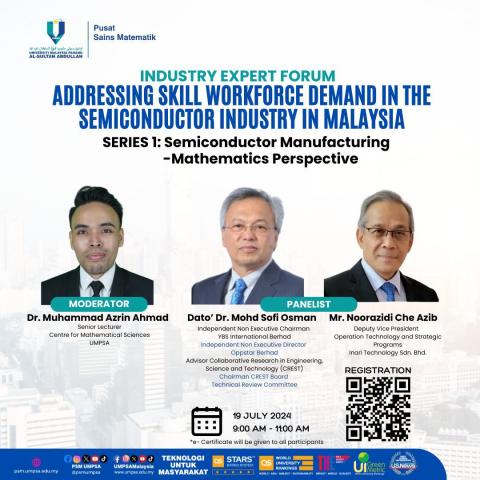 INDUSTRY EXPERT FORUM BY CENTRE FOR MATHEMATICAL SCIENCES, UNIVERSITI MALAYSIA PAHANG AL-SULTAN ABDULLAH