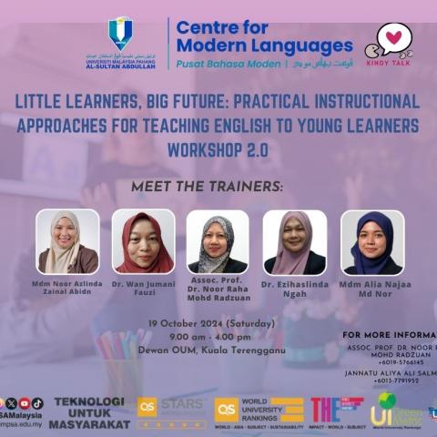 LITTLE LEARNERS, BIG FUTURE : PRACTICAL INSTRUCTIONAL APPROACHES FOR TEACHING ENGLISH TO YOUNG LEARNERS WORKSHOP 2.0