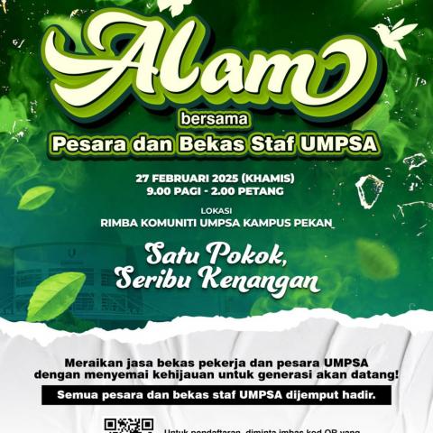 ALAM BERSAMA PESARA DAN BEKAS STAF UMPSA