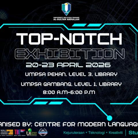 Program TOP-NOTCH EXHIBITION 2.0 Pusat Bahasa Moden, UMPSA