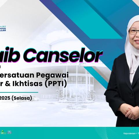 SESI NAIB CANSELOR BERSAMA AHLI PERSATUAN PEGAWAI TADBIR & IKHTISAS (PPTI)